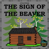 The Sign of the Beaver Novel Study