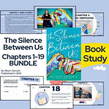 Preview of The Silence Between Us - Novel Study Slides - BUNDLE Chapters 1-19