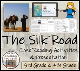 The Silk Road Close Reading Comprehension Activity | 3rd G