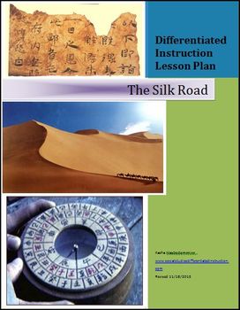 Preview of The Silk Road Differentiated Instruction Lesson Plan