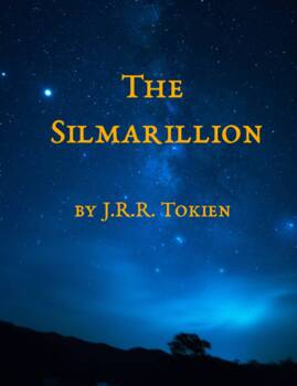 Preview of The Silmarillion - Complete Comprehensive Tests, Study Questions, and Vocab