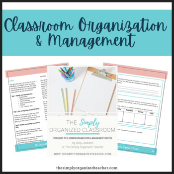 Preview of How to be an Organized Teacher: The Simply Organized Classroom Ebook