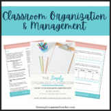 How to be an Organized Teacher: The Simply Organized Class