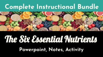 Preview of The Six Essential Nutrients - BUNDLE