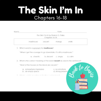 Preview of The Skin I'm In-Sharon G. Flake Chapters 16-18 Reading Questions