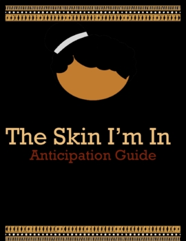 Preview of The Skin I'm In by Sharon G. Flake- Anticipation Guide
