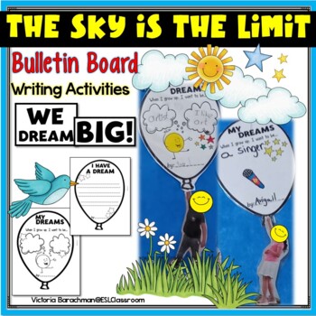 The Sky is the Limit ️ DREAMS and HOPES / Bulletin Board Set by ESL ...