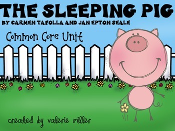 Preview of The Sleeping Pig Common Core Unit