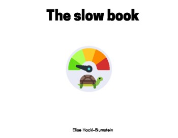 Preview of The Slow Book