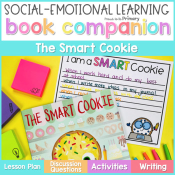 Preview of The Smart Cookie Book Companion Lesson & Self-Esteem Read Aloud Activities
