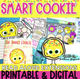 The Smart Cookie DIGITAL & PRINTABLE Read Aloud Extensions