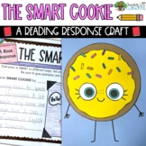 The Smart Cookie Story Response Craft