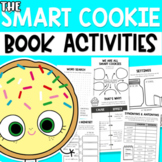 The Smart Cookie Read aloud Activities, LESSON PLANS, CRAF