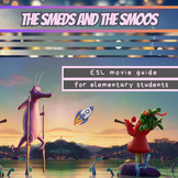 The Smeds and the Smoos - ESL movie guide - Answer keys included