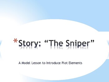 Preview of The Sniper / A Model Lesson to Introduce Plot Elements