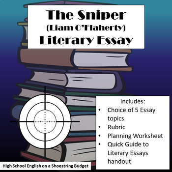 Preview of The Sniper Literary Essay (Liam O'Flaherty)