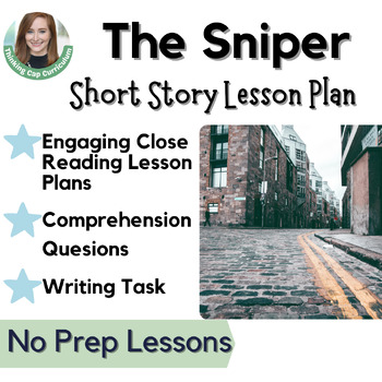 Preview of The Sniper Close Reading Short Story Elements Unit for 7th, 8th, & 9th Grade