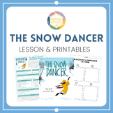 The Snow Dancer - Book Companion Lesson & Printables