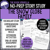 The Snow Globe Family Story Study