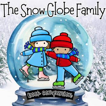 Preview of The Snow Globe Family Book Companion