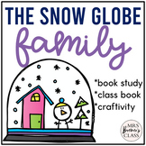 The Snow Globe Family | Book Study Activities, Class Book, Craft