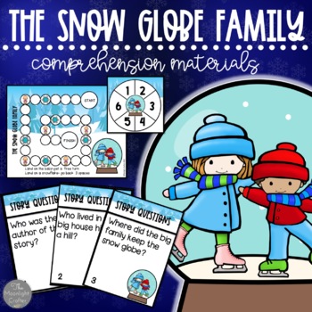 Preview of The Snow Globe Family Comprehension Activities