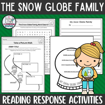 Preview of The Snow Globe Family Read Aloud Comprehension and Writing Activities