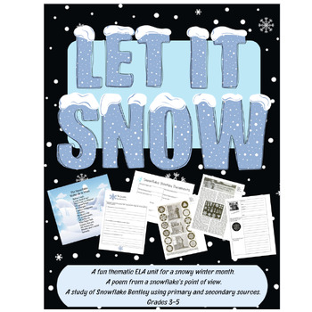 Preview of Let it Snow! "The Snowflake" and Snowflake Bentley -Primary Document Analysis