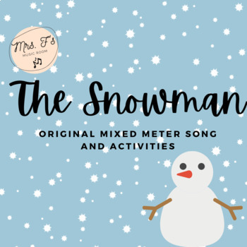 Preview of The Snowman Original Song and Activities
