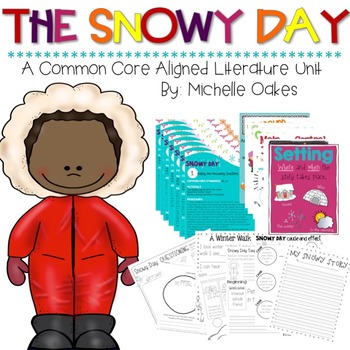 Preview of The Snowy Day: A Literature Unit