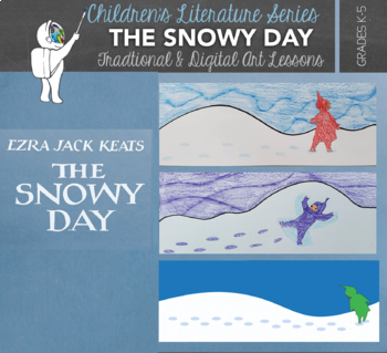 Preview of The Snowy Day Elementary Art Lesson - Both Traditional and Digital Versions