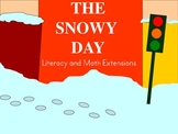 The Snowy Day Literacy and Math Extensions