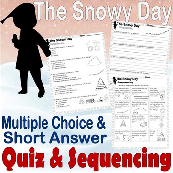 Preview of The Snowy Day Winter Reading Quiz Tests & Story Scene Sequencing