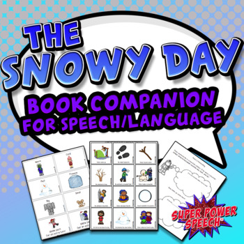 Preview of The Snowy Day (Speech Therapy Book Companion)