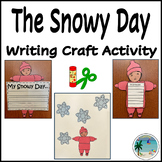 The Snowy Day | Book Companion | Writing Craft | ELA | Pri