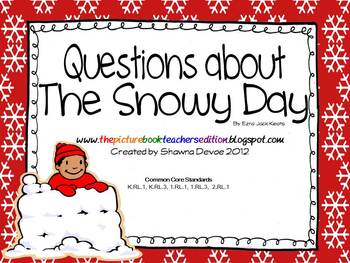 Preview of Questions inspired by The Snowy Day by Ezra Jack Keats