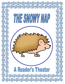 Preview of The Snowy Nap  --  A Reader's Theater