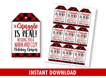 Preview of The Snuggle Is Real Gift Tags, Warm & Cozy Favor Tags, Buffalo Plaid Gift Ideas