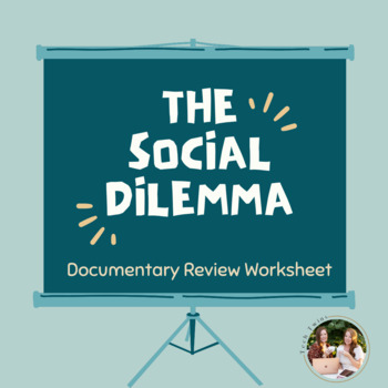 Preview of The Social Dilemma- Documentary Review Worksheet