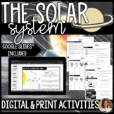The Solar System Activities - Digital Google Slides™ and Print