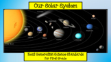 Our Solar System - NGSS for First Grade