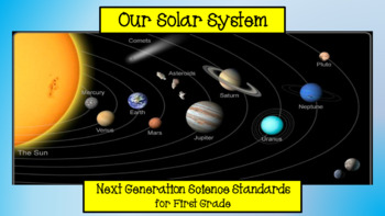 Preview of Our Solar System - NGSS for First Grade