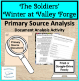 The Soldiers' Winter at Valley Forge Primary Source Docume