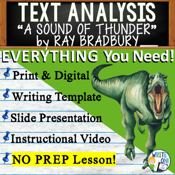 Preview of A Sound of Thunder -  Text Based Evidence - Text Analysis Essay Writing Lesson