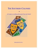 The Southern Colonies Readers Theatre Script