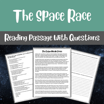 Preview of The Space Race Reading Passage with Comprehension and Essay Questions