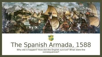 The Spanish Armada Fully Resourced 2 3 lessons keyword trading