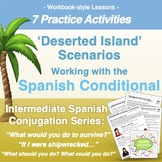 Spanish Conditional Tense Lesson: 7 Deserted Island-Themed
