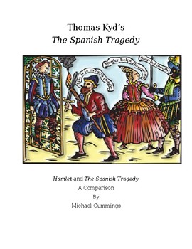 Preview of The Spanish Tragedy and Hamlet: A Comparison