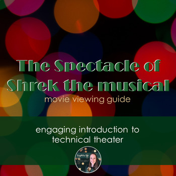 Preview of The Spectacle of Shrek the Musical - Movie Viewing Guide